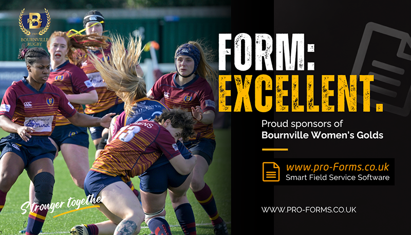 Proud sponsors of Bournville Women's Golds Proud sponsors of Bournville Women's Golds